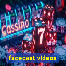 facecast videos